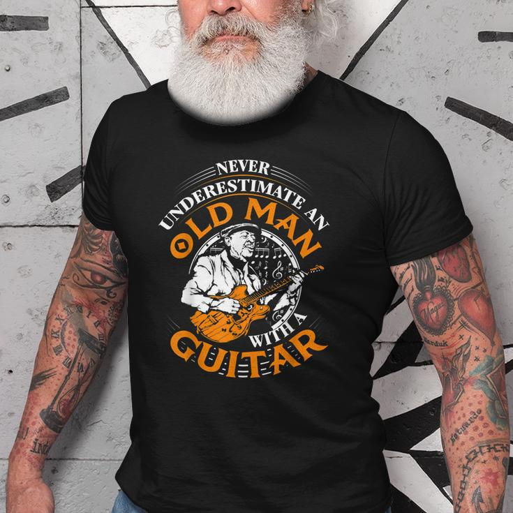 Never Underestimate An Old Man With A Guitar Grandpa Top Gift For Mens Old Men T-shirt