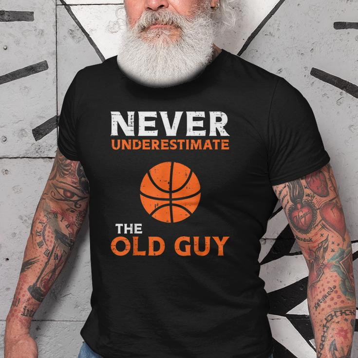 Never Underestimate The Old Guy Basketball Grandpa Dad Men Gift For Mens Old Men T-shirt
