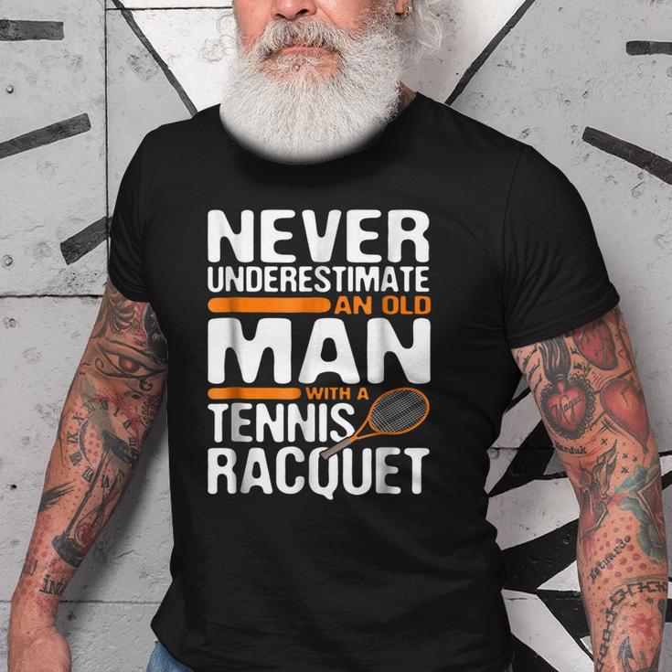 Tennis Old Man With Racquet Men Dad Grandpa Gifts Old Men T-shirt