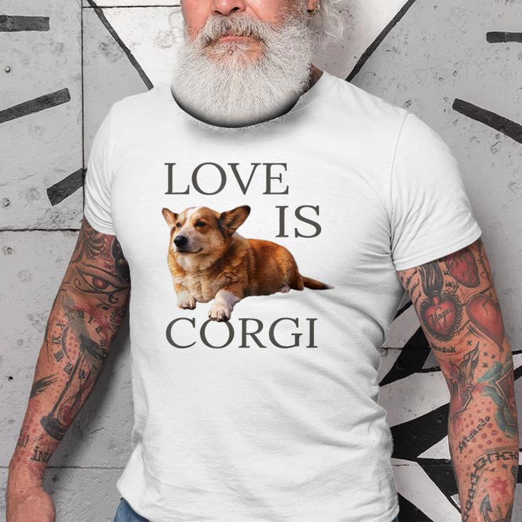 Corgi Men Women Kids Love Is Dog Mom Dad Gift Pet Old Men T-shirt