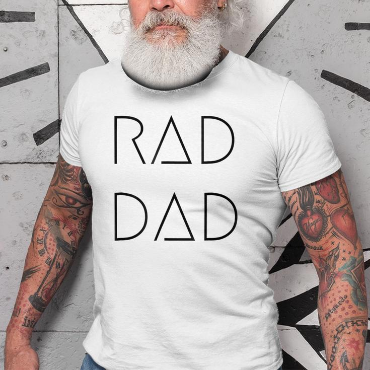 Rad Dad For A Gift To His Father On His Fathers Day Old Men T-shirt