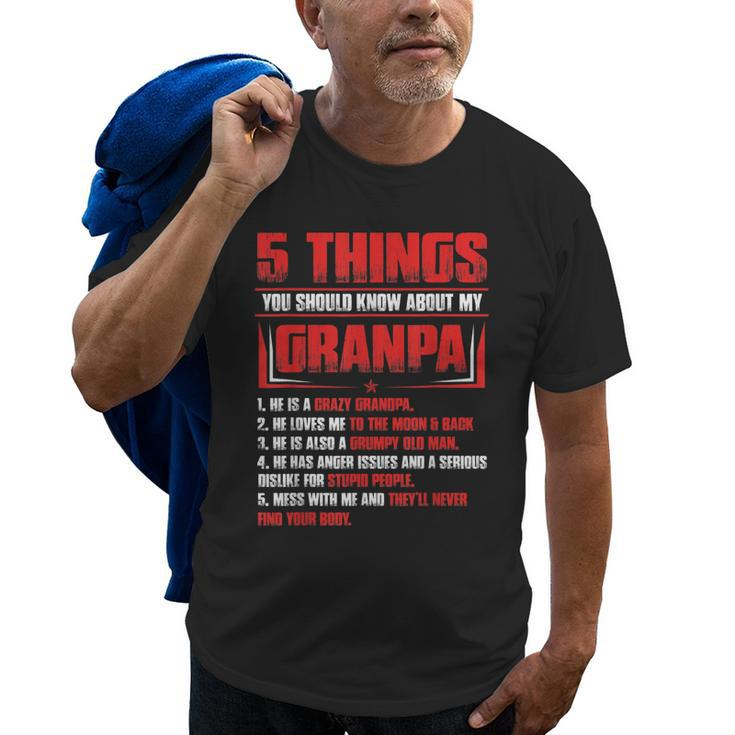 5 Things You Should Know About My Grandpa Fathers Day Gift Gift For Mens Old Men T-shirt