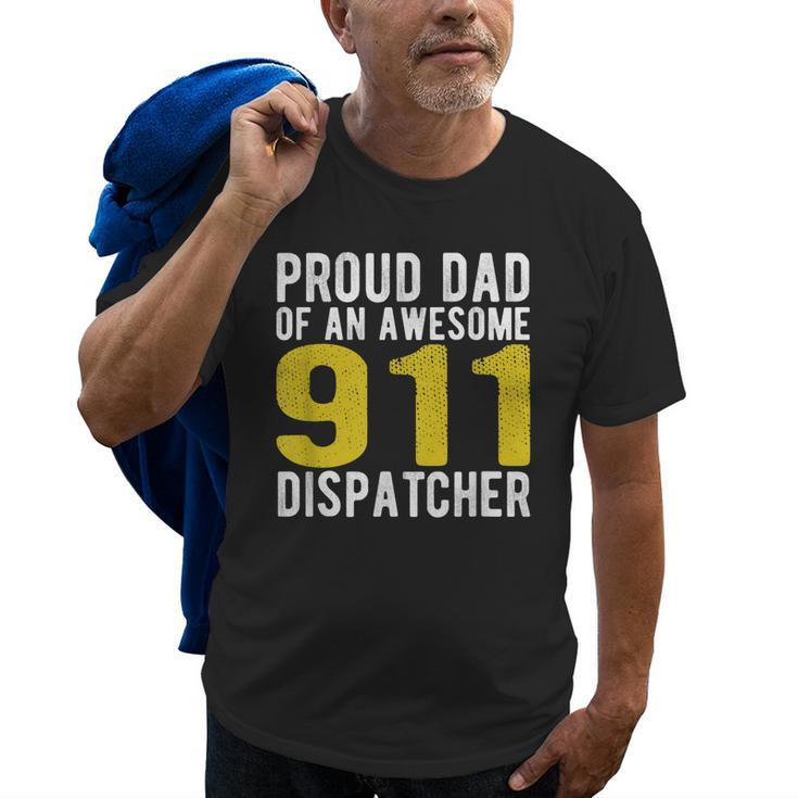911 Dispatcher Dad Emergency Dispatcher 1St Responder Gift Old Men T-shirt