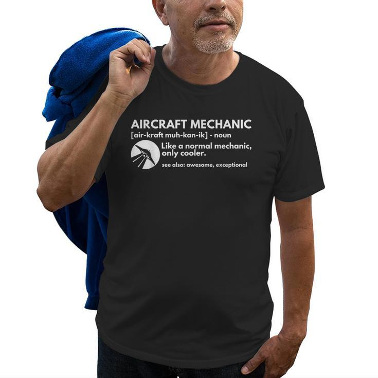 Aircraft Mechanic Definition Aviation Gift Old Men T-shirt