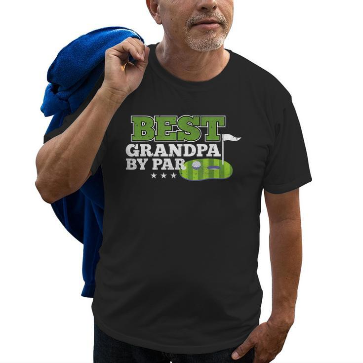 Best Grandpa By Par Fathers Day Golf Sports Lover Grandpa Old Men T-shirt