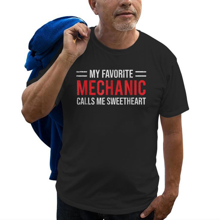 Cute Mechanic Girlfriend Wife  Calls Me Sweetheart Old Men T-shirt