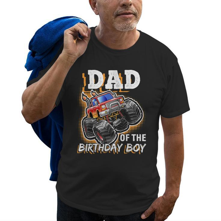 Dad Of The Birthday Boy Monster Truck Birthday Novelty Gift Gift For Mens Old Men T-shirt