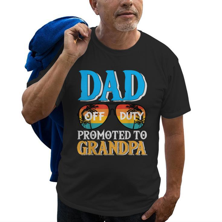Dad Off Duty Promoted To Grandpa Pregnancy Announcement Gift For Mens Old Men T-shirt