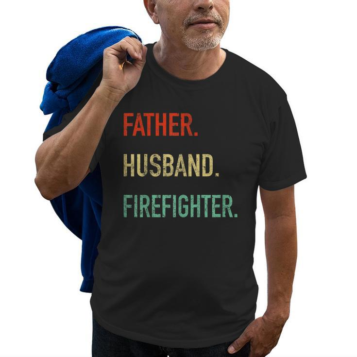 Father Husband Firefighter  Fireman Dad Spouse Gift Gift For Mens Old Men T-shirt