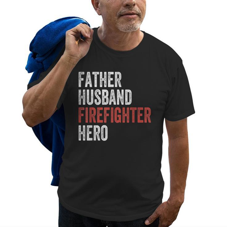 Father Husband Firefighter Hero  Dad Fireman Gift Gift For Mens Old Men T-shirt