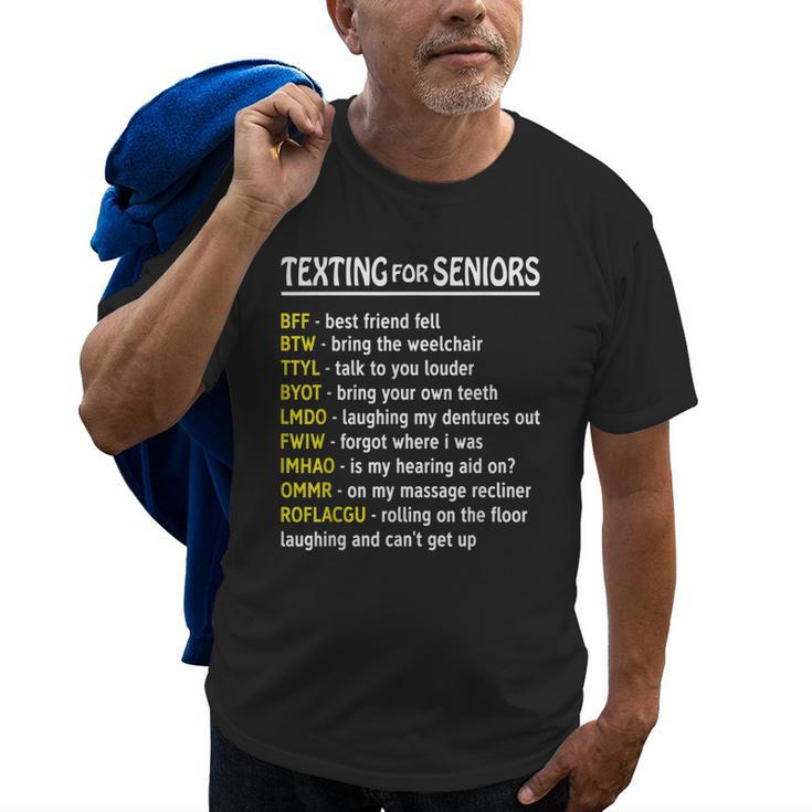 Funny Senior Citizens Texting Code T  Gift For Grandpa Old Men T-shirt