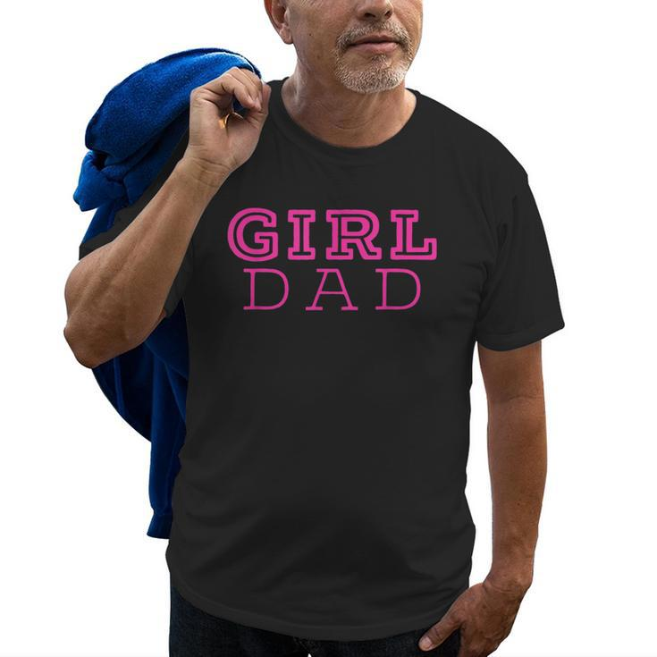 Girl Dad  Cute Pink Father & Daughter Design Fathers Day Old Men T-shirt