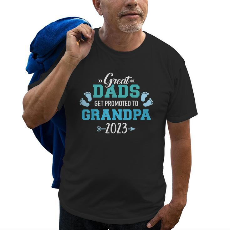 Great Dads Get Promoted To Grandpa 2023 Gift For Mens Old Men T-shirt