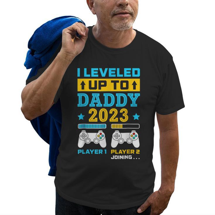 I Leveled Up To Daddy 2023 Soon To Be Dad Fathers Day Gift Old Men T-shirt
