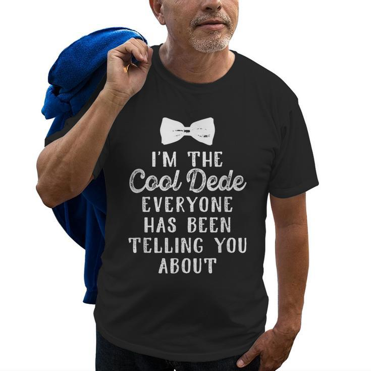 Im The Cool Dede Turkish Grandpa Fathers Day Gift Gift For Mens Old Men T-shirt