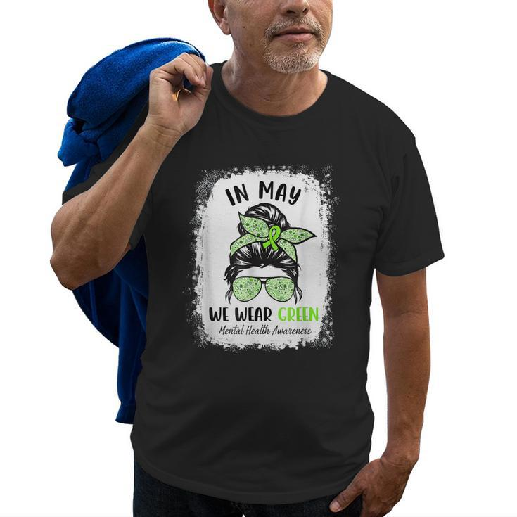 In May We Wear Green Messy Bun Mental Health Awareness Month  Old Men T-shirt Graphic Print Casual Unisex Tee