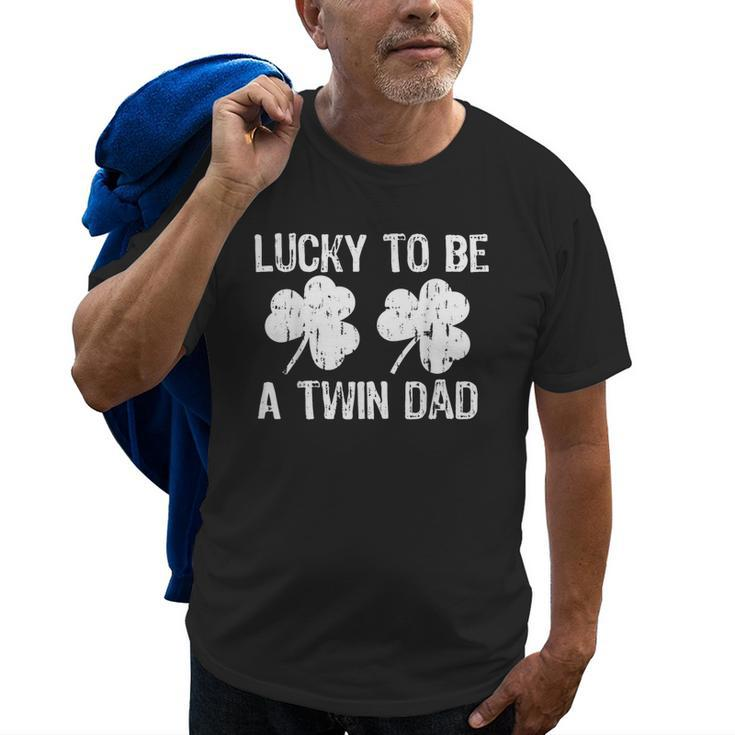 Lucky To Be A Twin Dad St Patricks Day Old Men T-shirt