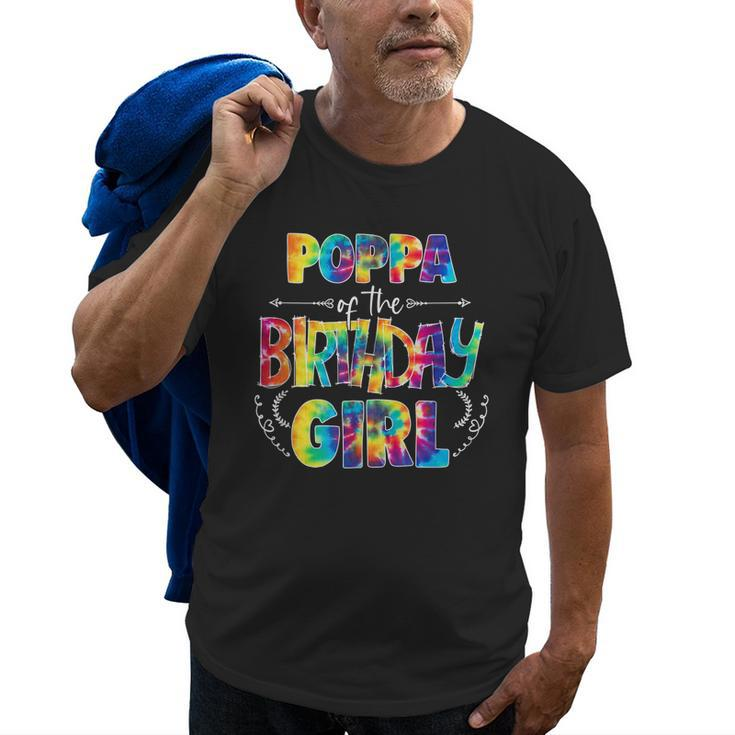 Poppa Of The Birthday Girl Matching Family Tie Dye Old Men T-shirt