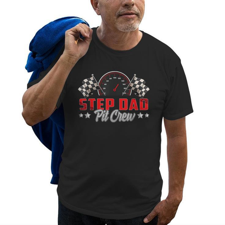 Race Car Birthday Party Racing Family Step Dad Pit Crew Old Men T-shirt