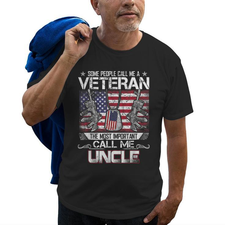 Some People Call Me A Veteran The Most Important Uncle Gift For Mens Old Men T-shirt