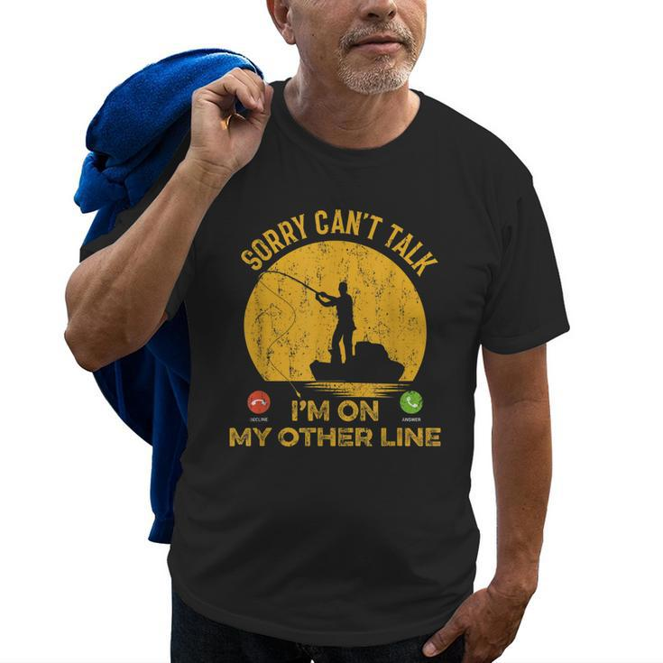 Sorry Cant Talk Funny Fishing Dad Mens Fish Bass Fishing Old Men T-shirt