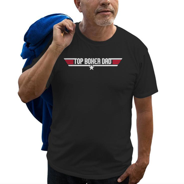 Top Boxer Dad Funny Dog Father 80S Fathers Day Gift Old Men T-shirt