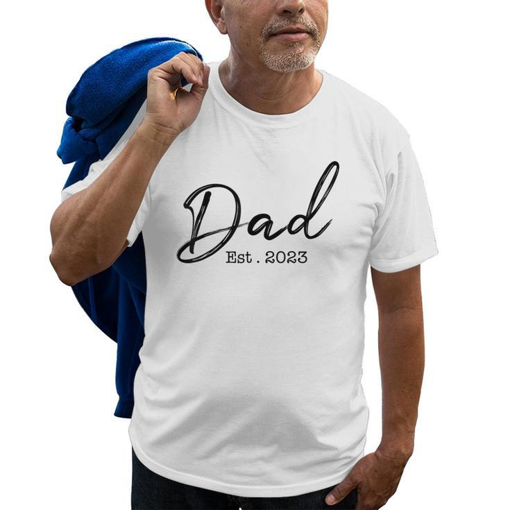 Dad Est 2023 Promoted To Father 2023 First Fathers Day Gift For Mens Old Men T-shirt