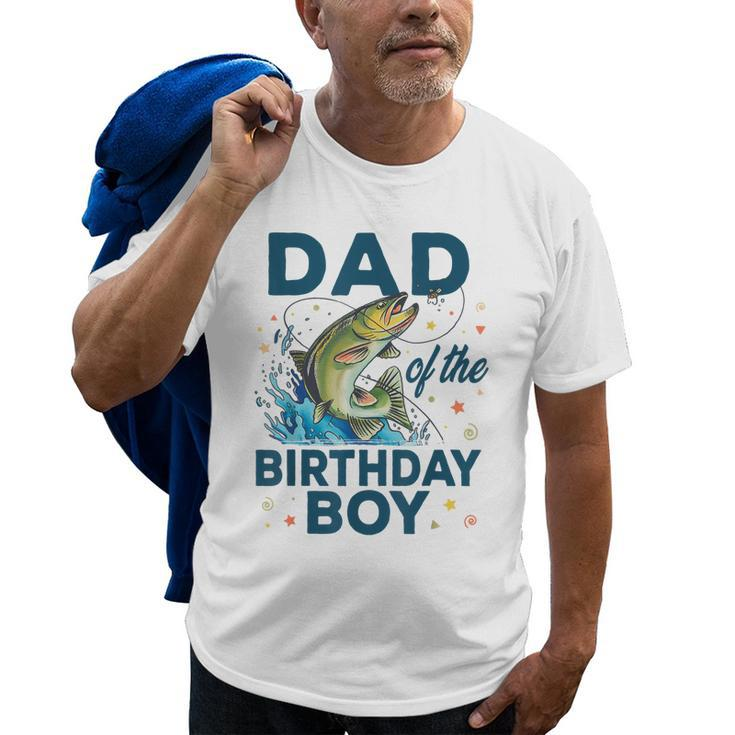 Dad Of The Birthday Boy Fishing Birthday Bass Fish Bday Old Men T-shirt