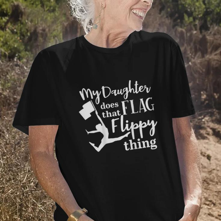 My Daughter Does That Flag Flippy Thing Proud Dad Proud Mom Old Women T-shirt Gifts for Her