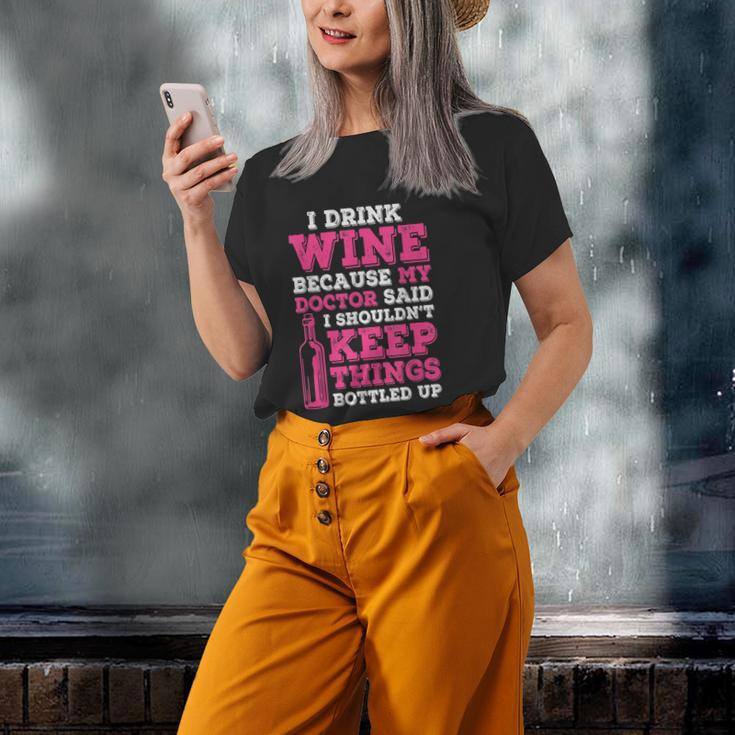 I Drink Wine Because My Doctor Said Winemaker Old Women T-shirt Gifts for Her