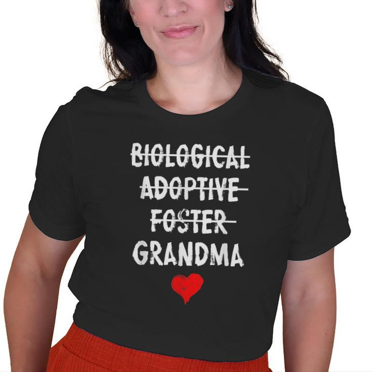 Biological Adoptive Foster Grandma National Adoption Month Old Women T-shirt
