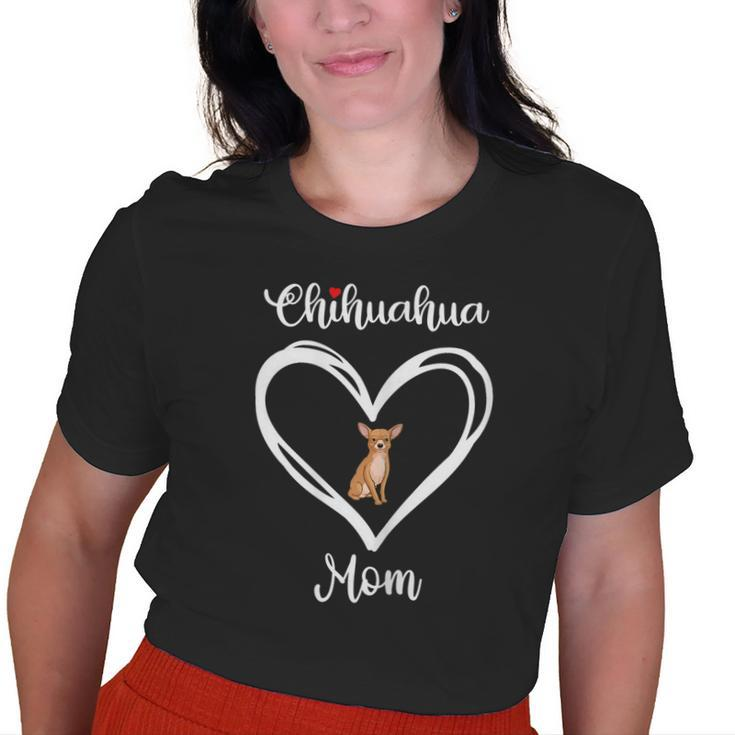 Chihuahua Mama I Love My Chihuahua Mom Old Women T-shirt