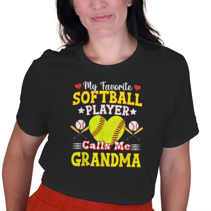 My Favorite Softball Player Calls Me Grandma Old Women T-shirt