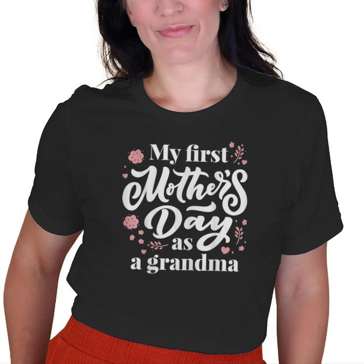 My First As A Grandma First Time Grandmother Old Women T-shirt