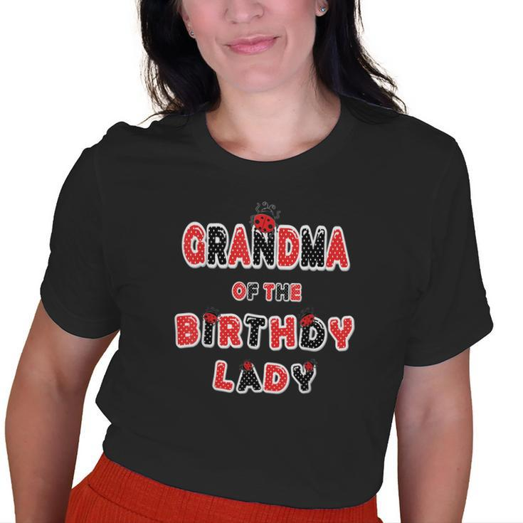 Grandma Of The Birthday Lady Girl Ladybug Theme Bday Old Women T-shirt