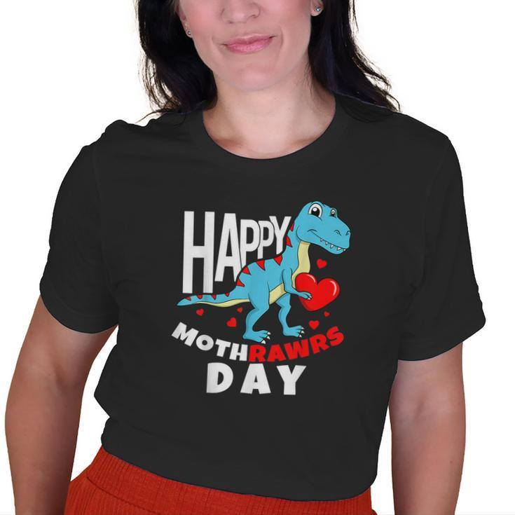Kids Happy Son For Mom Rawr Trex Dino Toddler Old Women T-shirt