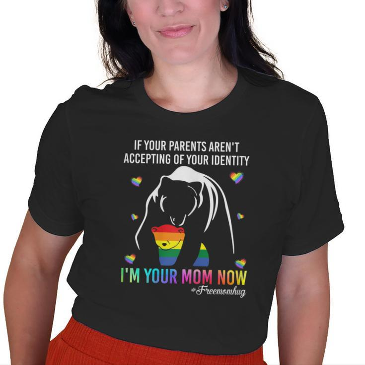 If Your Parents Arent Accepting Im Your Mom Now Old Women T-shirt