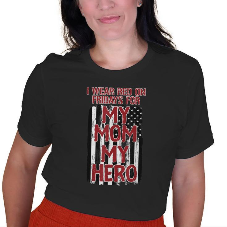 Red Fridays Military Mom My Hero Usa Flag Old Women T-shirt