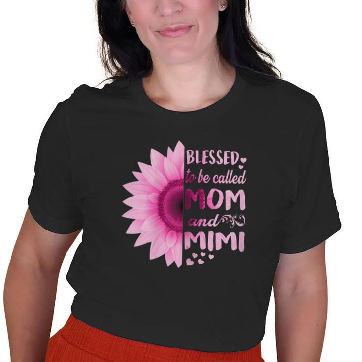 Sunflower Blessed To Be Called Mom And Mimi Old Women T-shirt