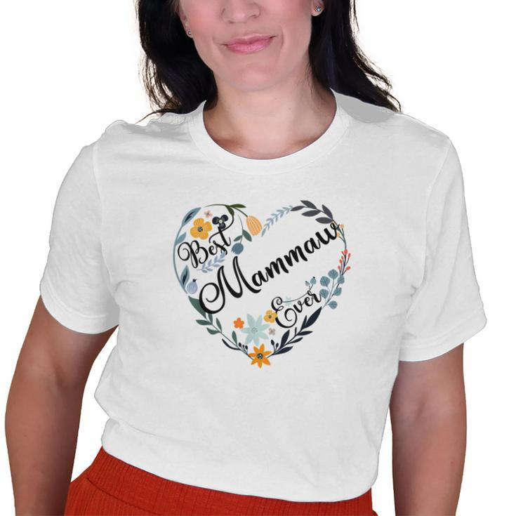 Best Mammaw Ever Heart Flower Blessed Grandma Old Women T-shirt