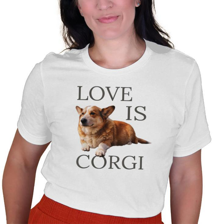 Corgi Men Women Kids Love Is Dog Mom Dad Pet Old Women T-shirt