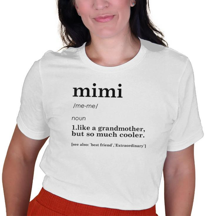 Mimi For Women Grandma Old Women T-shirt
