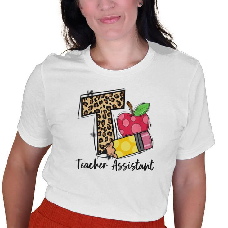 T Is For Teacher Assistant Leopard Apple Pencil Womens Old Women T-shirt