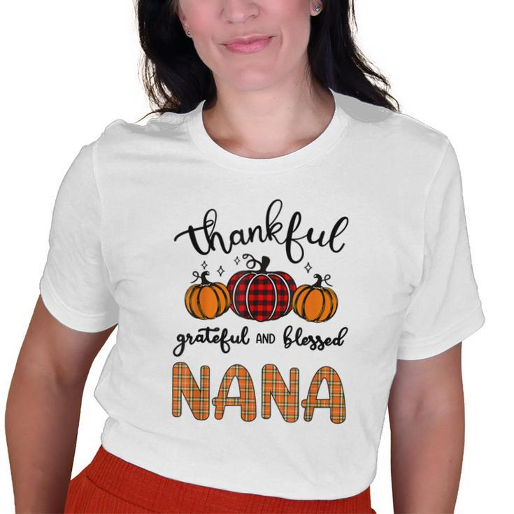 Thankful Grateful And Blessed Nana Grandma Pumpkin Old Women T-shirt