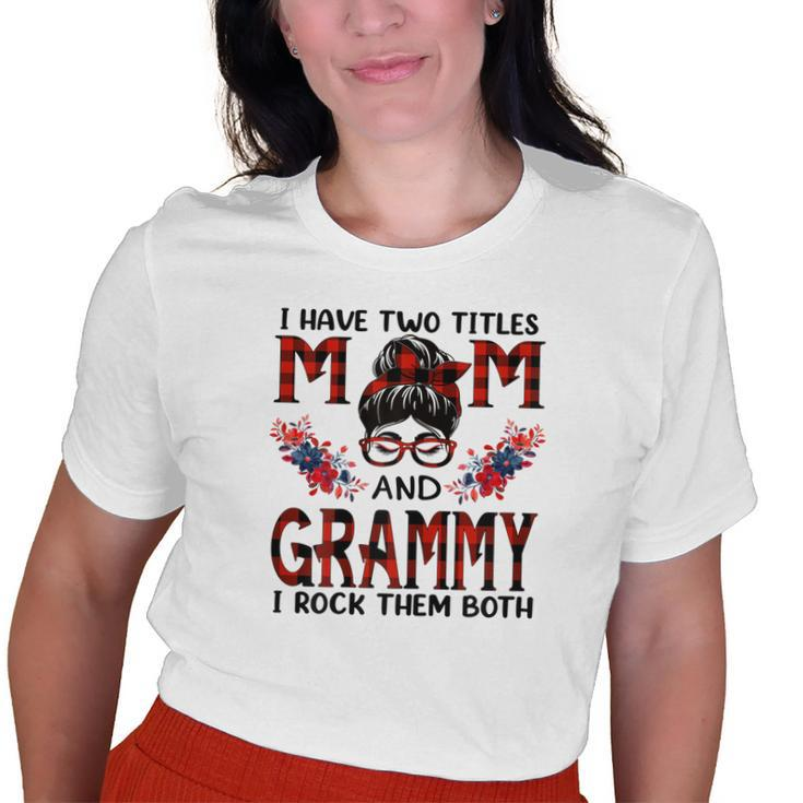I Have Two Titles Mom And Grammy Red Buffalo Old Women T-shirt
