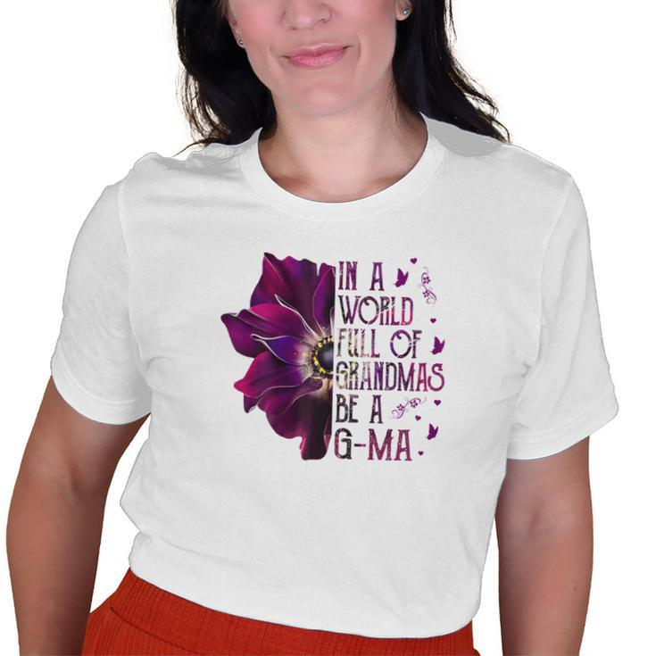 In A World Full Of Grandmas Be Gma Purple Anemone Flower Old Women T-shirt