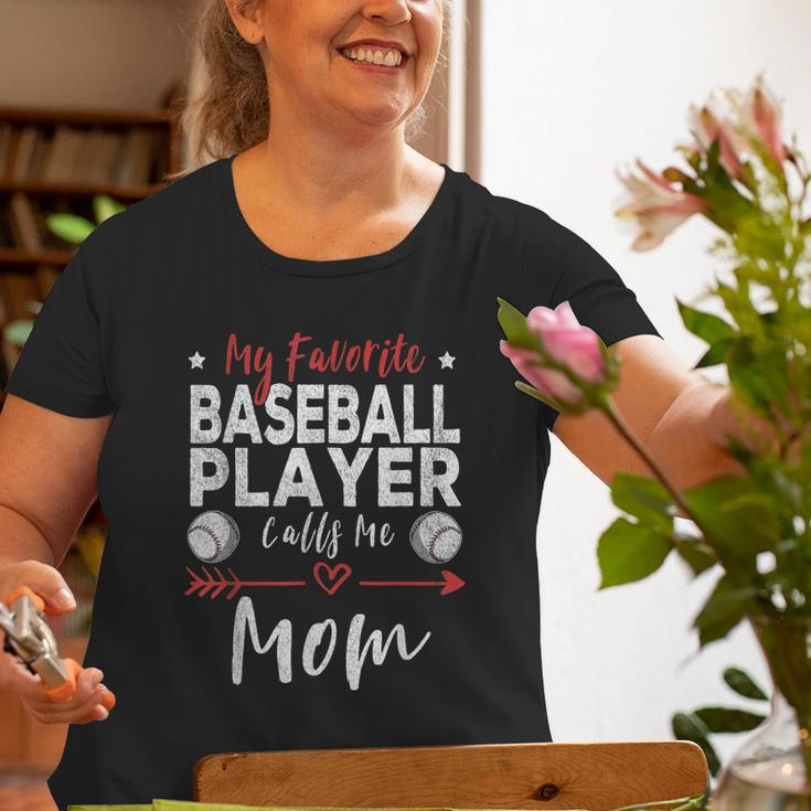 My Favorite Baseball Player Calls Me Mom Baseball Player Mom Old Women T-shirt Gifts for Old Women
