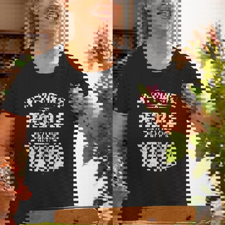 My Favorite People Call Me Yaya Greek Grandma Love Quote Old Women T-shirt Gifts for Old Women