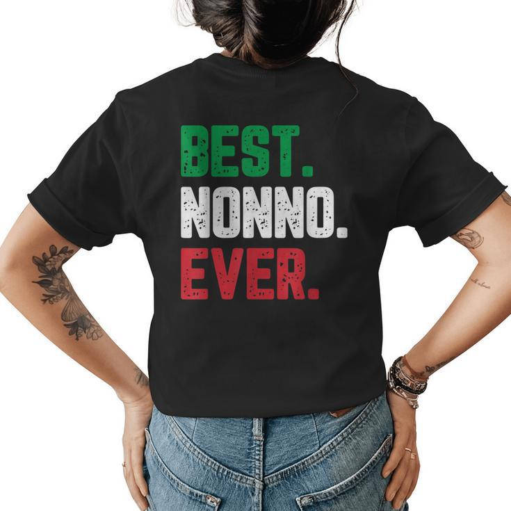 Best Nonno Ever Funny Quote Gift  Christmas Womens Back Print T-shirt
