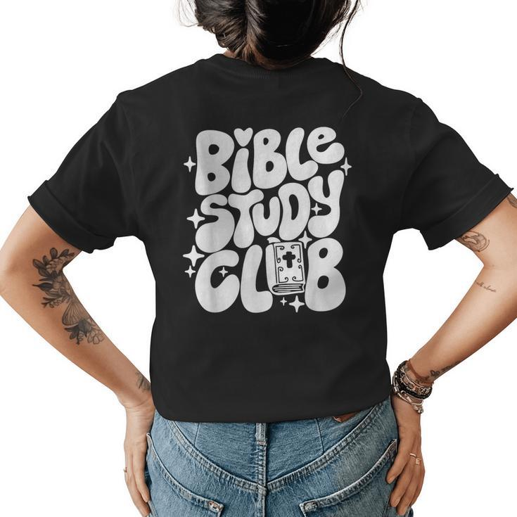 Bible Study Club Groovy Religious Christian Hippie  Womens Back Print T-shirt